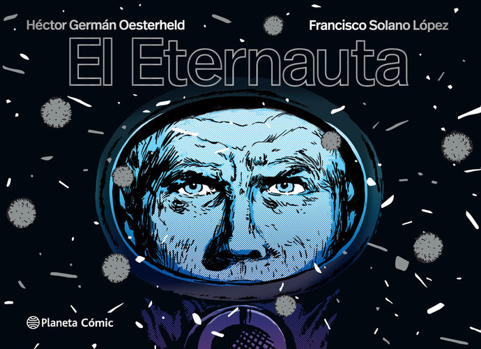 El eternauta (ed. económica) - H.G.Oesterheld y Solano López