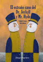 El extraño caso del Dr. Jekyll y Mr. Hyde - Robert Louis Stevenson
