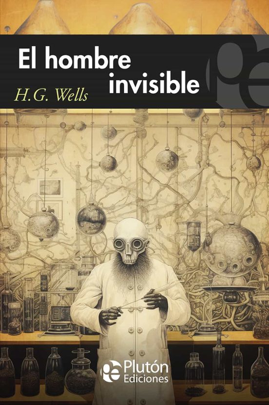 El Hombre Invisible - H.G. Wells