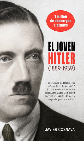 El joven Hitler - Javier Cosnava