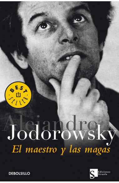 El maestro y las magas - Alejandro Jodorowsky