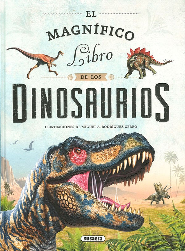 El magnífico libro de los dinosaurios