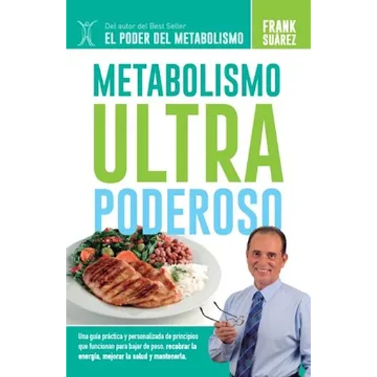 Metabolismo Ultra Poderoso - Frank Suárez