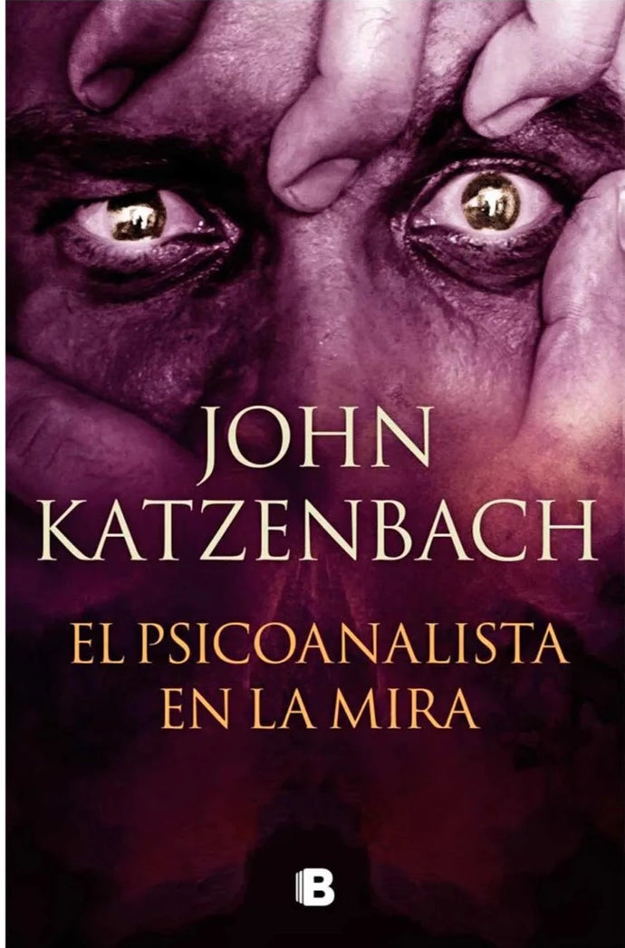 El psicoanalista en la mira - John Katzenbach