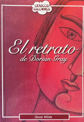 El retrato de Dorian Gray - Oscar Wilde