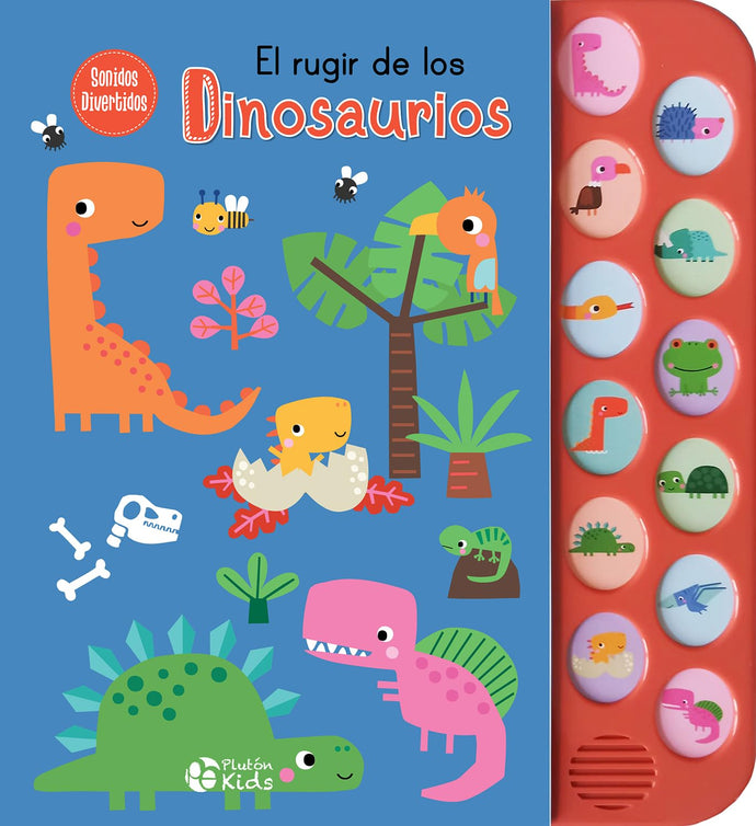 El rugir de los dinosaurios (libro con sonidos)