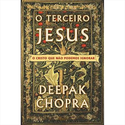 El tercer Jesús - Deepak Chopra