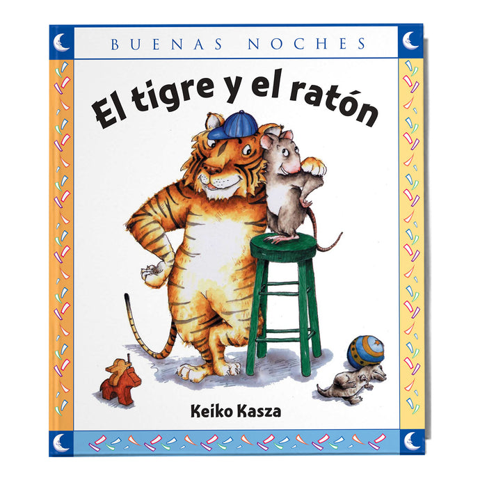 El tigre y el ratón - Keiko Kasza
