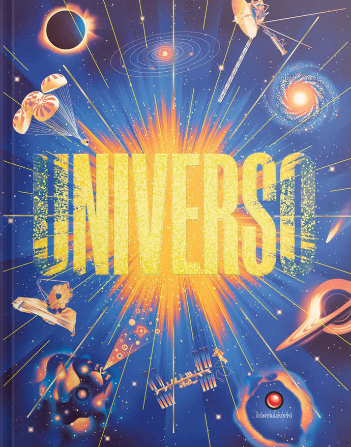 El universo - Marie Caroline Gravereaux ,Harol Bustos