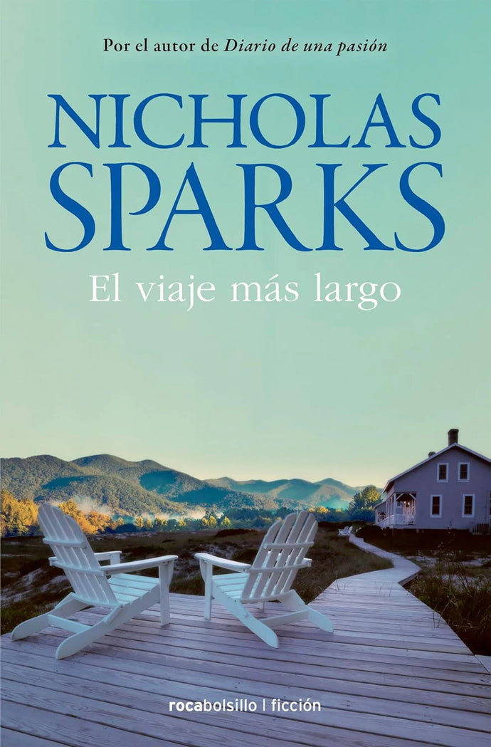 El viaje más largo - Nicholas Sparks