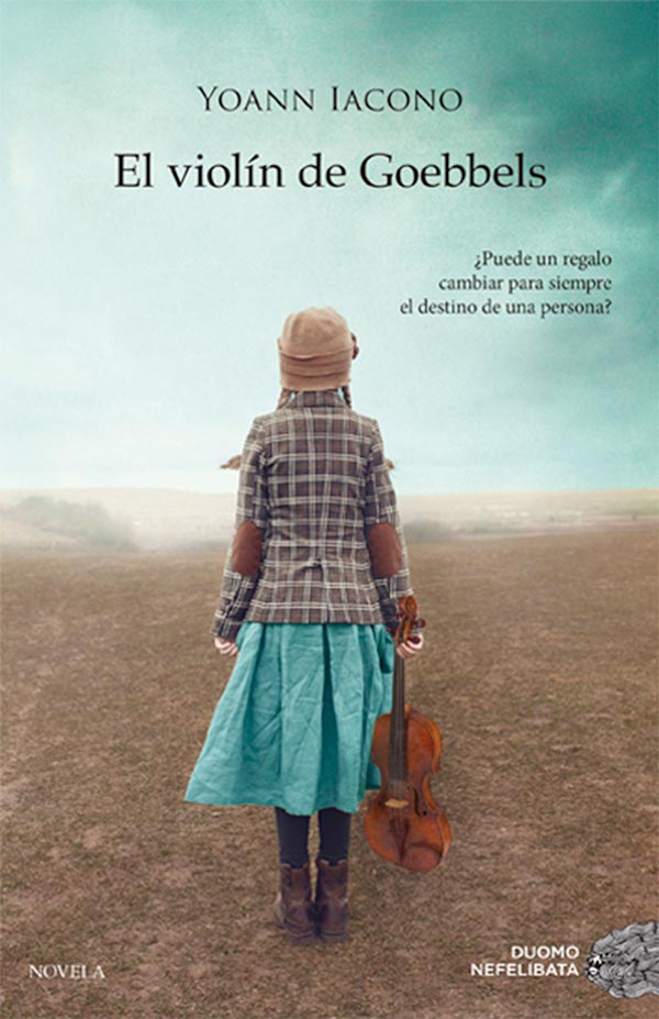 El violin de Goebbels - Yoann Iacono