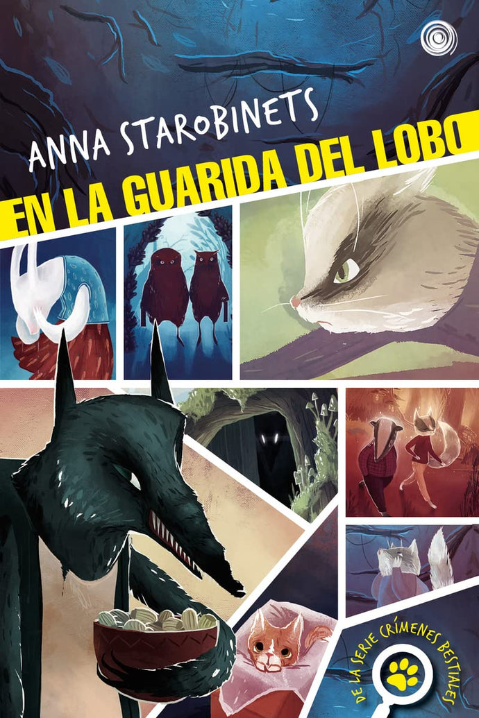 En la guarida del lobo Tapa blanda - Anna Starobinets