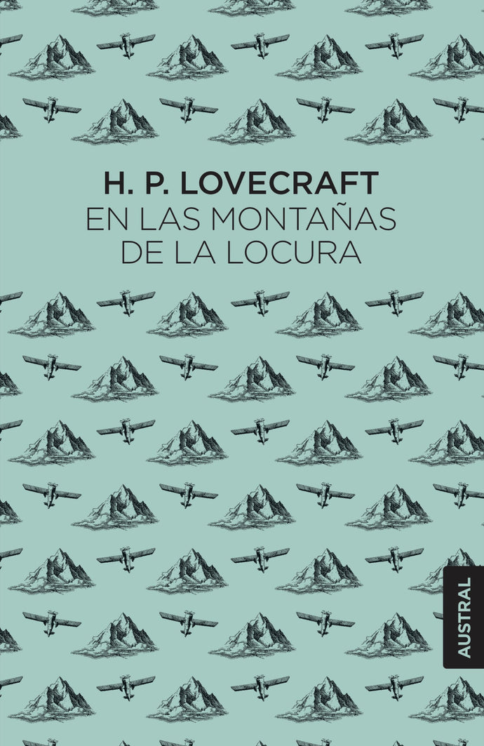 En las montañas de la locura - H. P. Lovecraft