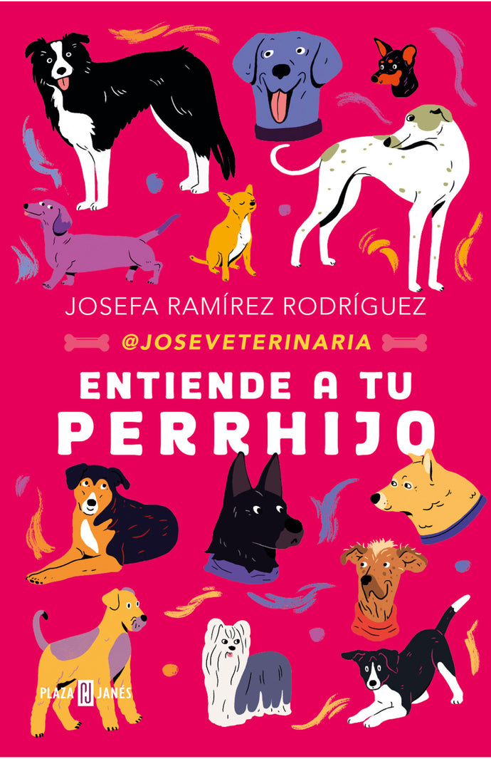 Entiende a tu perrhijo - Josefa Ramírez Rodríguez