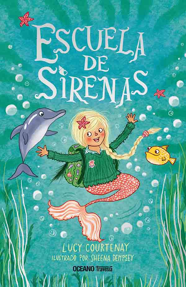 Escuela de sirenas - Lucy Courtenay