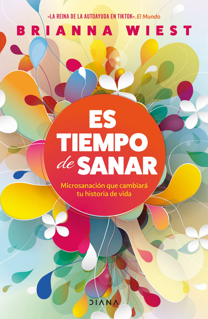 Es tiempo de sanar - Brianna Wiest