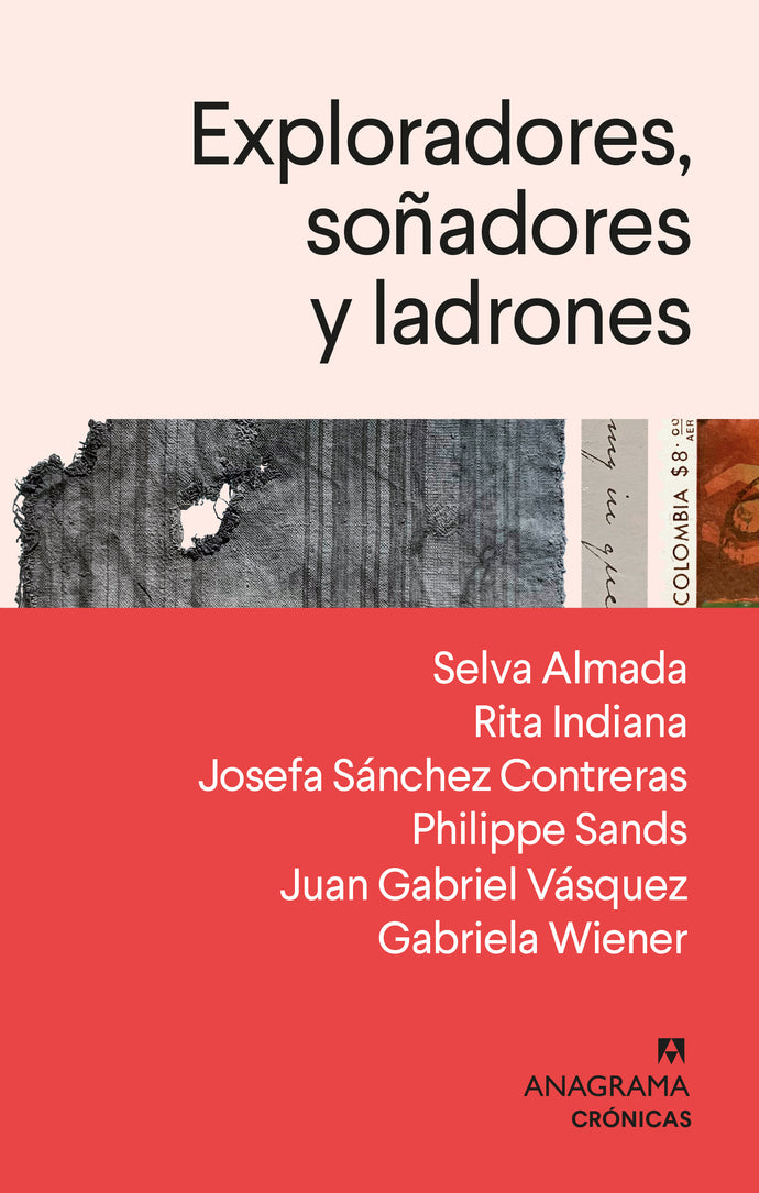 Exploradores, soñadores y ladrones - Varios Autores