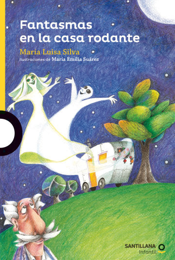 Fantasmas en la casa rodante - María Luisa Silva