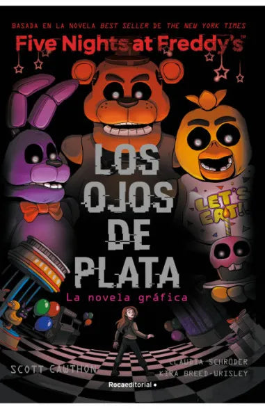 Five Nights At Freddy's. Los ojos de plata (La novela gráfica 1 ) - Scott Cawthon