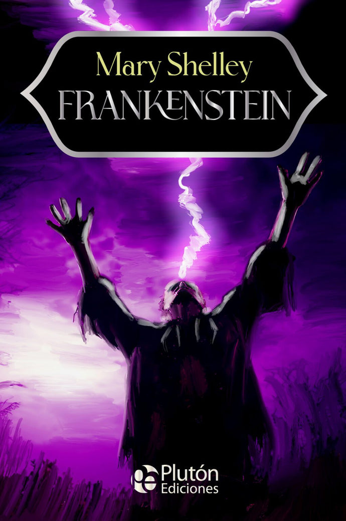 Frankenstein - Mary Shelley