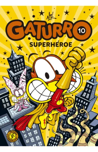 Gaturro 10. Gaturro Superhéroe - Nik