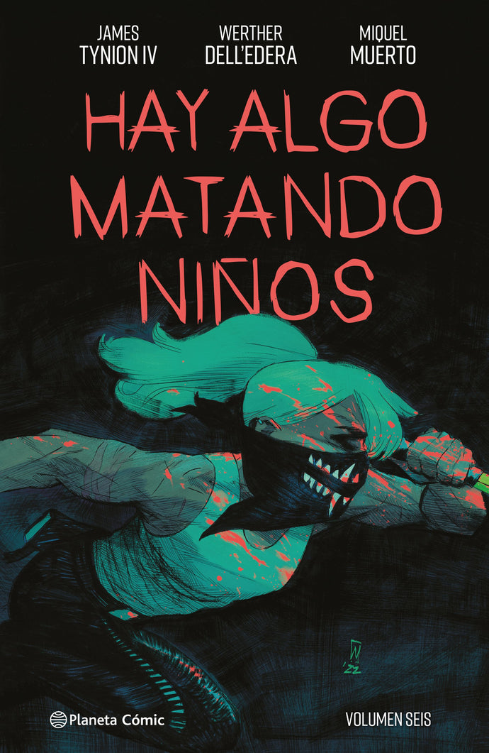 Hay algo matando niños nº 06 - James Tynion IV | Werther Dell'edera | Miquel Muerto