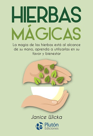 Hierbas Mágicas - Janice Wicka