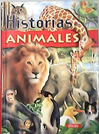 Historia de Animales - Varios Autores