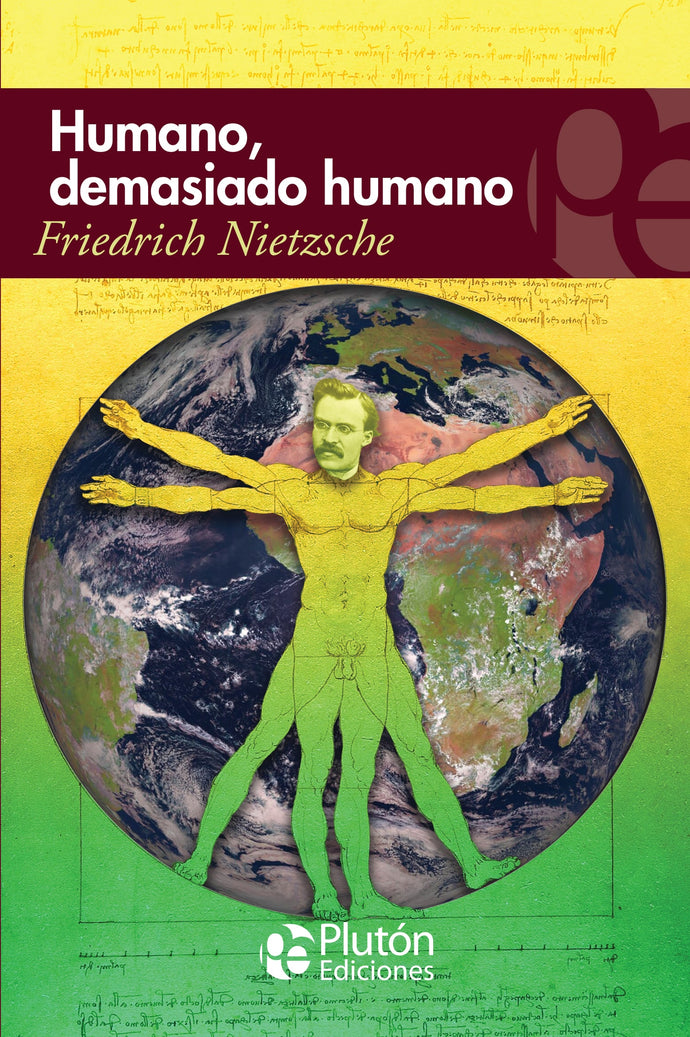 Humano, demasiado humano - Friedrich Nietzsche