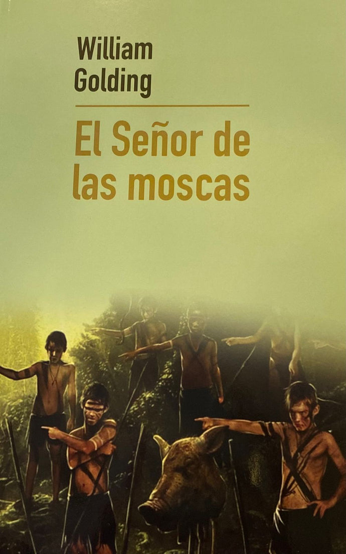 El Señor De Las Moscas - William Golding