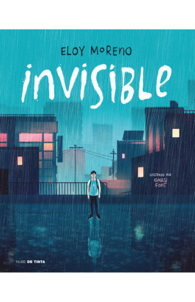 Invisible (edición ilustrada - TD) - Eloy Moreno
