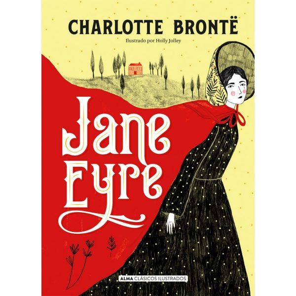 Jane Eyre (Alma Clasicos - TD) - Charlotte Brontë