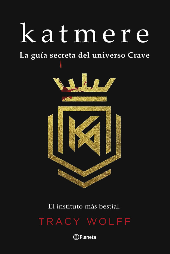 Katmere (La guía secreta del universo Crave) - Tracy Wolff