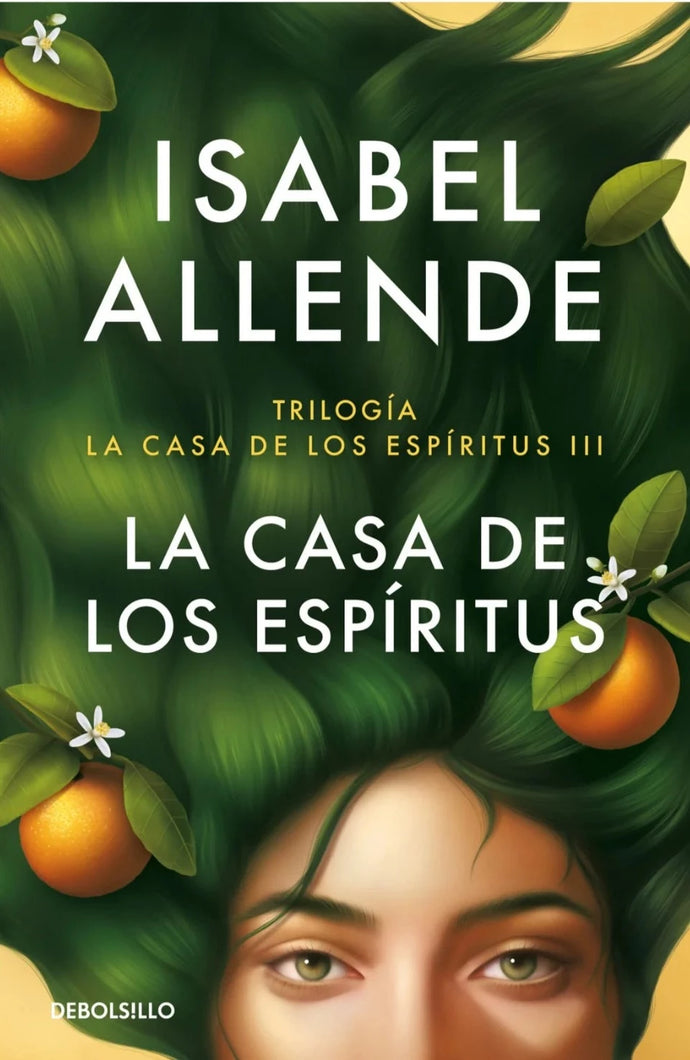 La Casa de los Espíritus - Isabel Allende