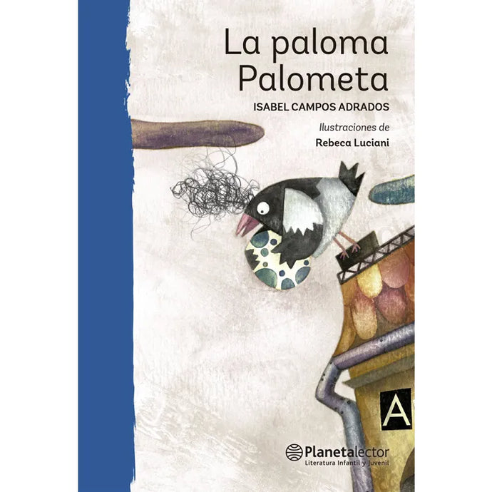 La Paloma Palometa - Isabel Campos Adrados