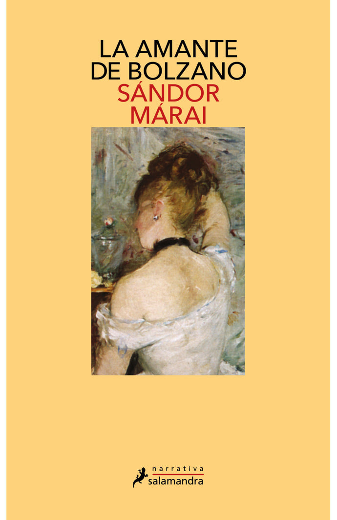 La amante de bolzano - Sándor Márai