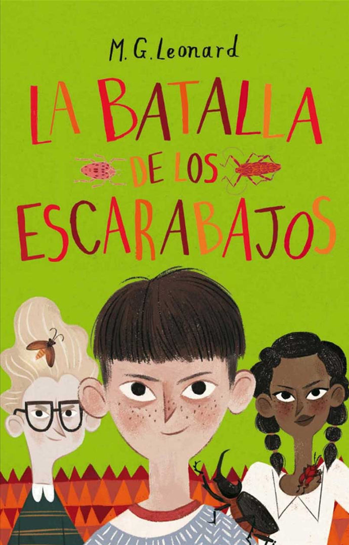 La batalla de los escarabajos (La batalla de los escarabajos 3) - M.G. Leonard