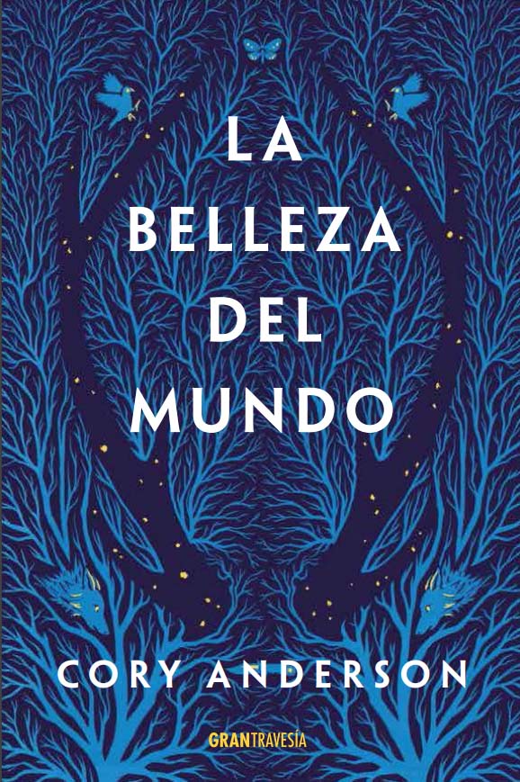 La belleza del mundo - Cory Anderson