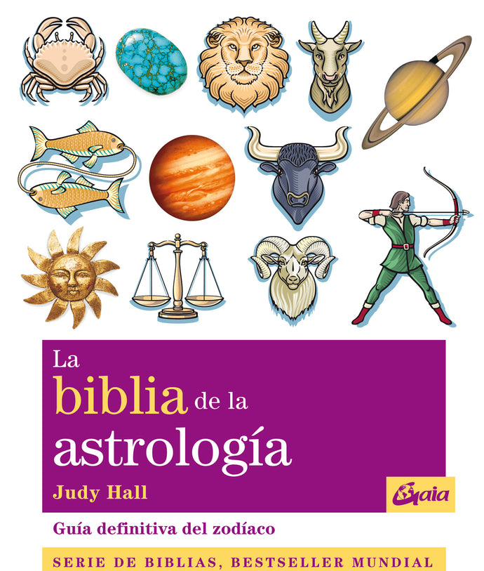 La biblia de la astrología - Judy Hall