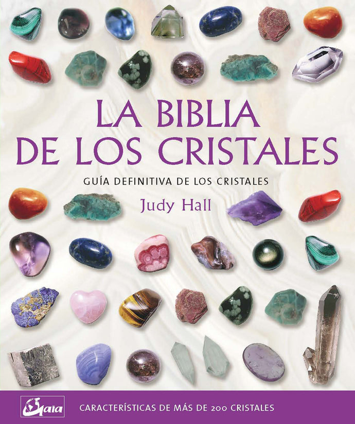 La biblia de los cristales - Judy Hall
