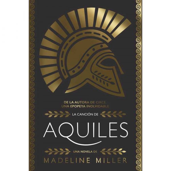 La canción de Aquiles - Madeline Miller