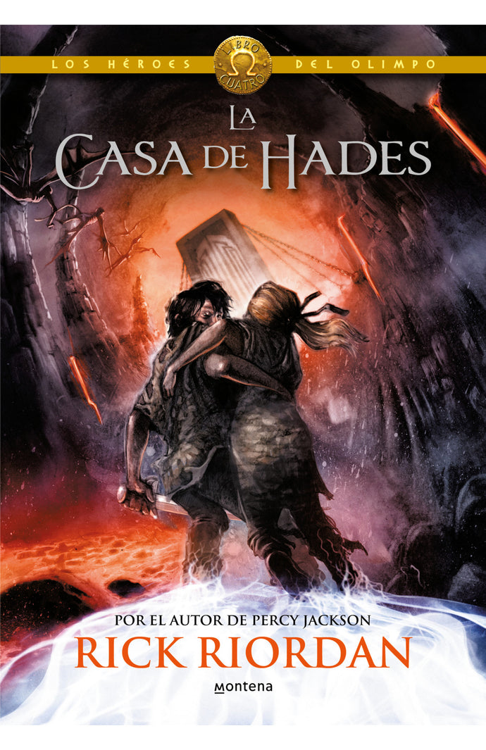 La casa de Hades (Los héroes del Olimpo 4) - Rick Riordan