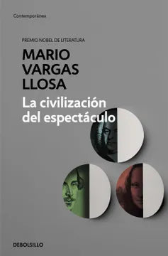 La civilización del espectáculo - Mario Vargas Llosa