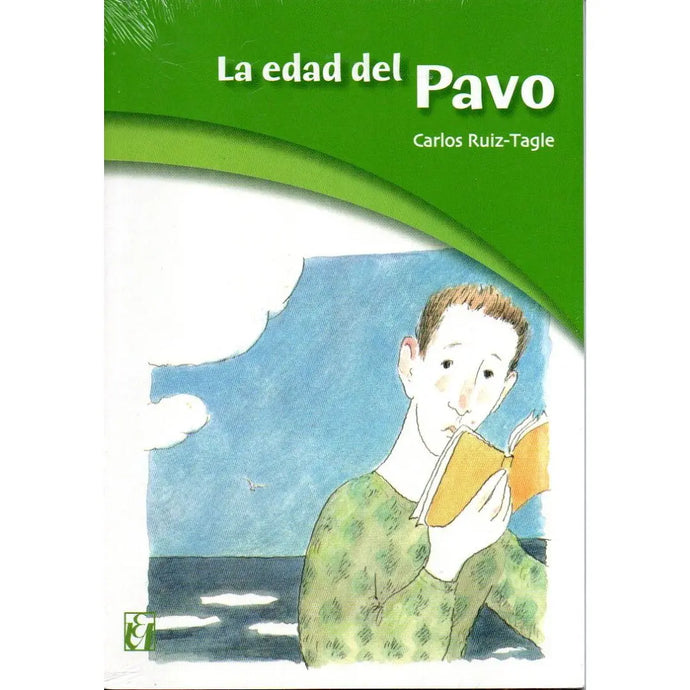 La edad del Pavo - Carlos Ruiz - Tagle