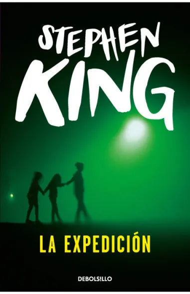La expedición - Stephen King