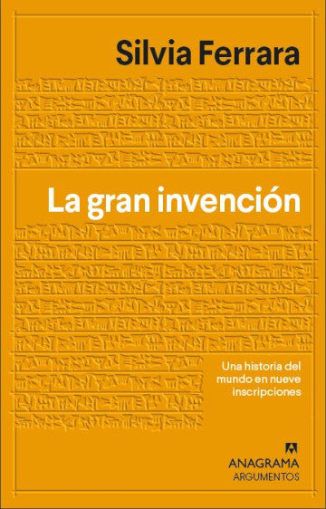 La gran invención - Silvia Ferrara