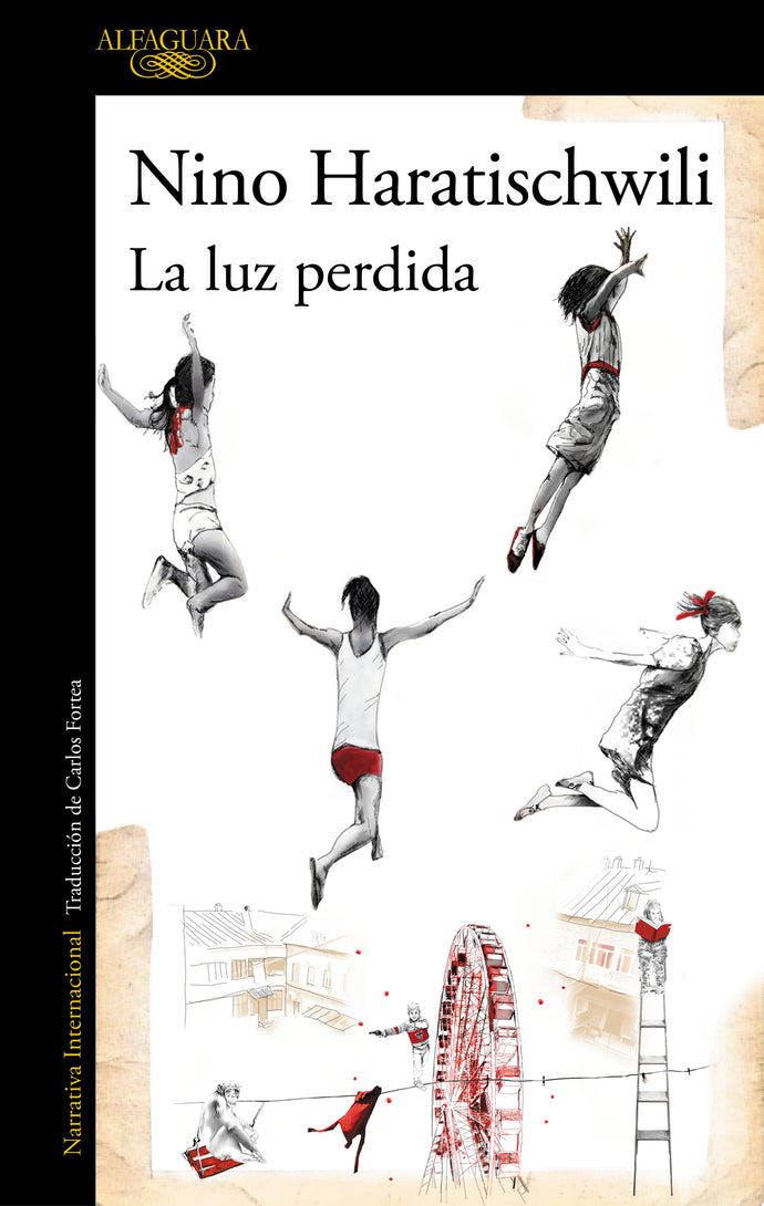 La luz perdida - Nino Haratischwili