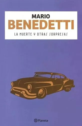 La muerte y otras sorpresas - Mario Benedetti