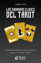 Cargar imagen en el visor de la galería, Las sagradas claves del Tarot (incluye cartas) - Javier Tapia
