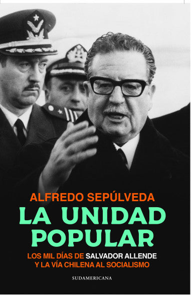 La unidad popular - Alfredo Sepúlveda